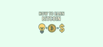 How to earn Bitcoin — simple guide for beginners on different ways to get Bitcoin, from mining and staking to freelancing and rewards