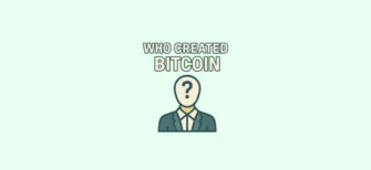 Who created Bitcoin — explanation of who Satoshi Nakamoto is and how the mysterious creator launched the first cryptocurrency