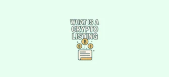 What is a crypto listing — simple explanation of how new cryptocurrencies get listed on exchanges and why listings are important for projects and investors