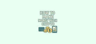 How to make money with crypto — beginner-friendly guide explaining different ways to earn with cryptocurrency, including trading, investing, staking, and passive income strategies
