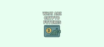 What are crypto futures — simple explanation for beginners of how cryptocurrency futures contracts work and how traders use them to speculate on price movements