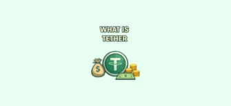 What is Tether — simple explanation of the USDT stablecoin, how it works, and how it maintains its peg to the US dollar