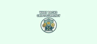 What backs cryptocurrency — simple explanation of what gives digital currencies value, including technology, scarcity, utility, and market demand